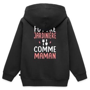 Future jardinière - Comme maman - Cadeau humour - Sweat Premium à capuche zippé enfant bio - noir - Dos - AI Model Kid Male (0cm)