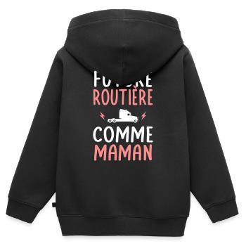 Future routière - Comme maman - Cadeau humour - Sweat Premium à capuche zippé enfant bio - noir - Dos - AI Model Kid Male (0cm)
