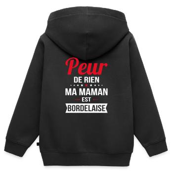 Je n'ai peur de rien ma maman est Bordelaise - Sweat Premium à capuche zippé enfant bio - noir - Dos - AI Model Kid Male (0cm)
