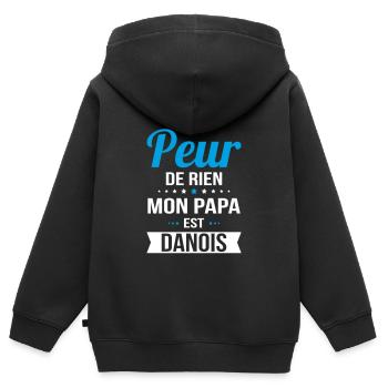 Je n'ai peur de rien mon papa est Danois - Sweat Premium à capuche zippé enfant bio - noir - Dos - AI Model Kid Male (0cm)