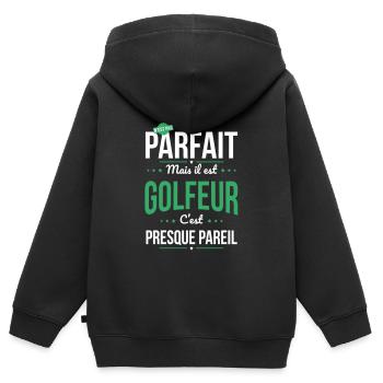 Mon papa n'est pas parfait - golfeur - Sweat Premium à capuche zippé enfant bio - noir - Dos - AI Model Kid Male (0cm)
