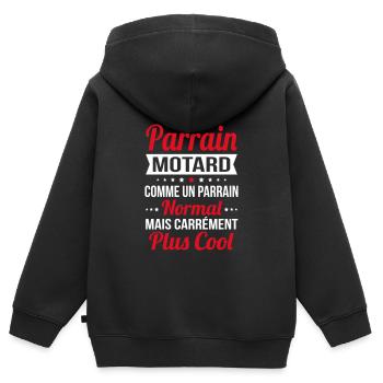 J'ai un parrain motard plus cool - Sweat Premium à capuche zippé enfant bio - noir - Dos - AI Model Kid Male (0cm)
