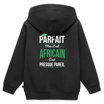 Mon papa n'est pas parfait - Africain - Sweat Premium à capuche zippé enfant bio - noir - Dos - AI Model Kid Male (0cm)
