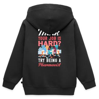 Sie Denken, Ihr Job Ist Schwer? Versuchen Sie Mal, - Kinder Premium Organic Zip Hoodie - Schwarz - Hinten - AI Model Kid Male (0cm)