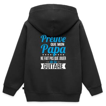 Mon papa ne fait pas que jouer de la guitare - Sweat Premium à capuche zippé enfant bio - noir - Dos - AI Model Kid Male (0cm)