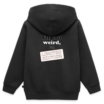 I’m not weird, I’m limited edition. - Kids Premium Organic Zip-up Hoodie - black - Back - AI Model Kid Male (0cm)