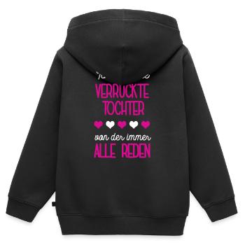 Tochter Spruch Stieftochter Verrücktes Einzelkind - Kinder Premium Organic Zip Hoodie - Schwarz - Hinten - AI Model Kid Male (0cm)