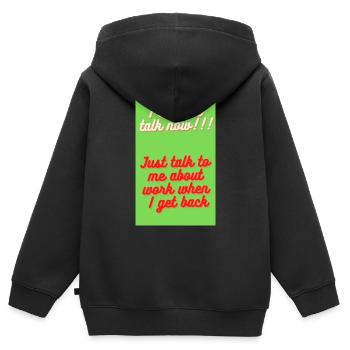 ICH KANN JETZT NICHT SPRECHEN, VERGESSE MICH, BIS ICH ZURÜCKKOMME - Kinder Premium Organic Zip Hoodie - Schwarz - Hinten - AI Model Kid Male (0cm)