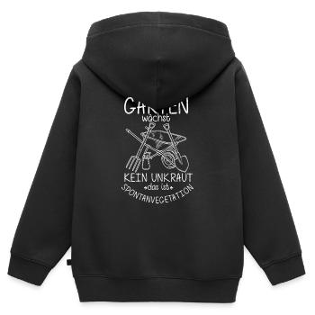 In Meinem Garten Wächst Kein Unkraut Das Ist Spont - Kinder Premium Organic Zip Hoodie - Schwarz - Hinten - AI Model Kid Male (0cm)