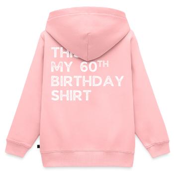 C’EST MA CHEMISE DE 60E ANNIVERSAIRE. 60E ANNIVERSAIRE - Sweat Premium à capuche zippé enfant bio - rose - Dos - AI Model Kid Female (0cm)