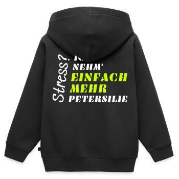 Stress? Nicht mit Petersilie! - Kinder Premium Organic Zip Hoodie - Schwarz - Hinten - AI Model Kid Male (0cm)
