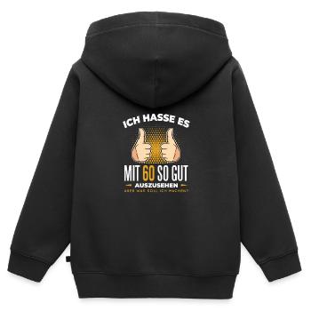 60 Geburtstag Ich Hasse Es Mit 60 So Gut Auszusehe - Kinder Premium Organic Zip Hoodie - Schwarz - Hinten - AI Model Kid Male (0cm)