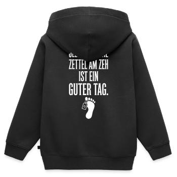 Jeder Tag Ohne Zettel Am Zeh Ist Ein Guter Tag - Kinder Premium Organic Zip Hoodie - Schwarz - Hinten - AI Model Kid Male (0cm)