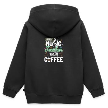 Instant Music Teacher Just Add Coffee - Kinder Premium Organic Zip Hoodie - Schwarz - Hinten - AI Model Kid Male (0cm)