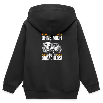 Ohne mich wärst du obdachlos Betonmischer - Kinder Premium Organic Zip Hoodie - Schwarz - Hinten - AI Model Kid Male (0cm)