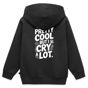Je suis plutôt cool mais je pleure beaucoup - Sweat Premium à capuche zippé enfant bio - noir - Dos - AI Model Kid Male (0cm)