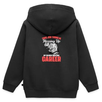 Funny This Job Thing Is Messing Up My Beaver - Kinder Premium Organic Zip Hoodie - Schwarz - Hinten - AI Model Kid Male (0cm)