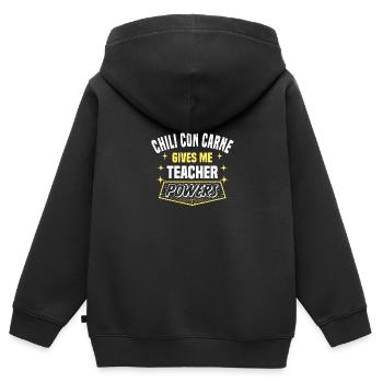 Chili Con Carne me donne des pouvoirs de professeur drôle - Sweat Premium à capuche zippé enfant bio - noir - Dos - AI Model Kid Male (0cm)