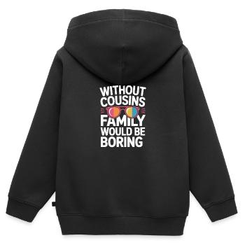 Cousin Witziger Spruch Cousine - Kinder Premium Organic Zip Hoodie - Schwarz - Hinten - AI Model Kid Male (0cm)