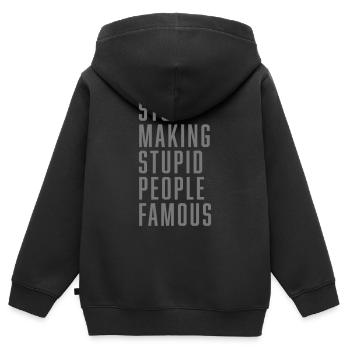 Stop Making Stupid People Famous - Kinder Premium Organic Zip Hoodie - Schwarz - Hinten - AI Model Kid Male (0cm)