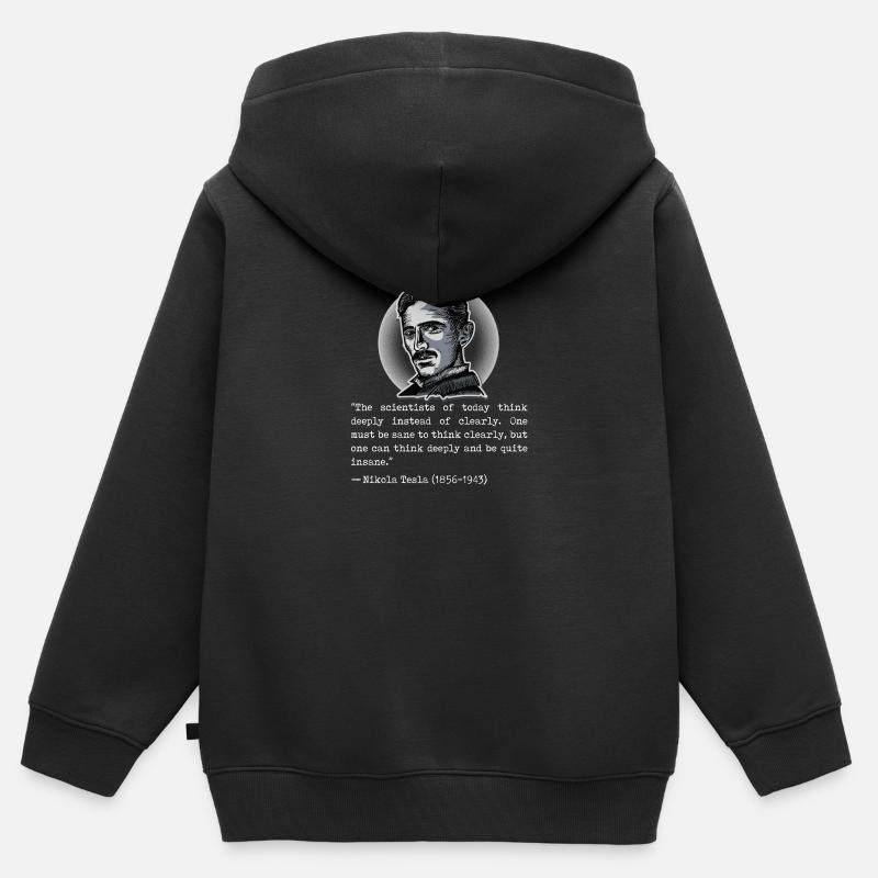 003 Citation Nikola Tesla scientists think deeply - Sweat Premium à capuche zippé enfant bio - noir