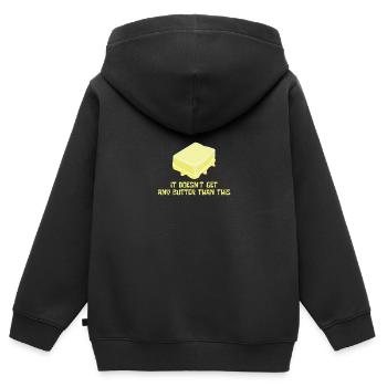 Kochen Butter Lustig Besser Milch Natur Geschenk - Kinder Premium Organic Zip Hoodie - Schwarz - Hinten - AI Model Kid Male (0cm)