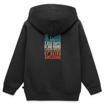 10 Years 120 Months of Being Awesome - Kids Premium Organic Zip-up Hoodie - black - Back - AI Model Kid Male (0cm)