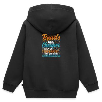 Beads are cheaper than a therapist - Kinder Premium Organic Zip Hoodie - Schwarz - Hinten - AI Model Kid Male (0cm)