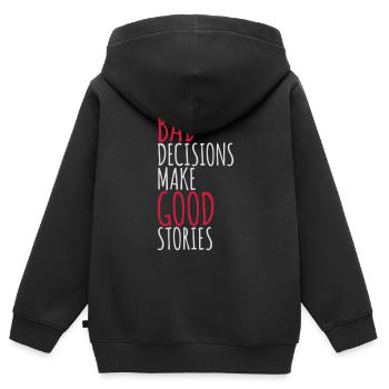 Mauvaises décisions, belles histoires - Sweat Premium à capuche zippé enfant bio - noir - Dos - AI Model Kid Male (0cm)
