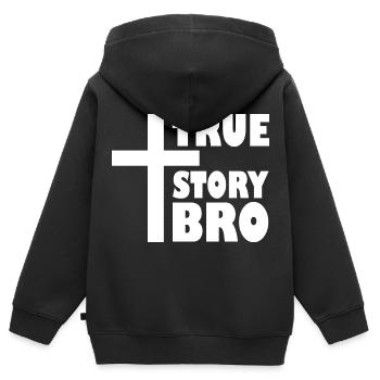 True story bro - Kids Premium Organic Zip-up Hoodie - black - Back - AI Model Kid Male (0cm)