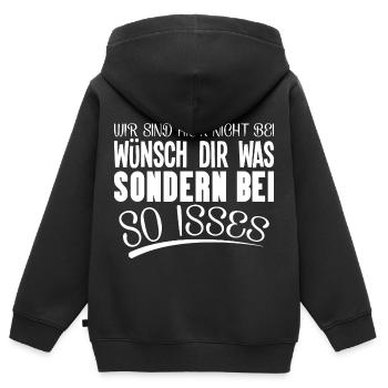 wir sind hier nicht bei wünsch dir was - Kinder Premium Organic Zip Hoodie - Schwarz - Hinten - AI Model Kid Male (0cm)