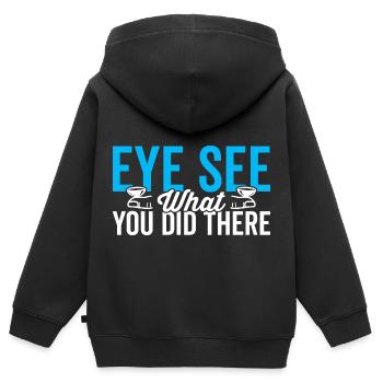 L’œil de l’ophtalmologiste vous pouvez voir ce qu’ils ont fait là - Sweat Premium à capuche zippé enfant bio - noir - Dos - AI Model Kid Male (0cm)