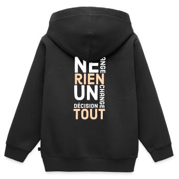 un désir ne change rien une décision change tout - Sweat Premium à capuche zippé enfant bio - noir - Dos - AI Model Kid Male (0cm)