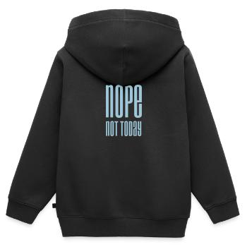 Nope not today - Sweat Premium à capuche zippé enfant bio - noir - Dos - AI Model Kid Male (0cm)