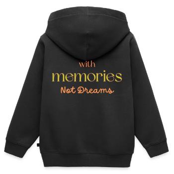 The with memories not dreams - Kids Premium Organic Zip-up Hoodie - black - Back - AI Model Kid Male (0cm)