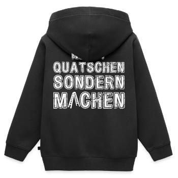 Nicht Quatschen sondern Machen Motivation Spruch - Kinder Premium Organic Zip Hoodie - Schwarz - Hinten - AI Model Kid Male (0cm)