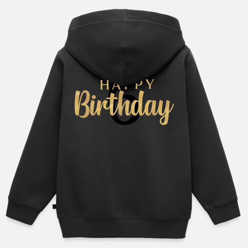Joyeux anniversaire 6 - Sweat Premium à capuche zippé enfant bio - noir