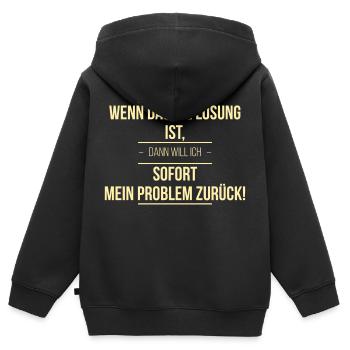 Wenn das die Lösung ist - Kinder Premium Organic Zip Hoodie - Schwarz - Hinten - AI Model Kid Male (0cm)