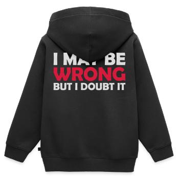 I may be wrong - Kids Premium Organic Zip-up Hoodie - black - Back - AI Model Kid Male (0cm)