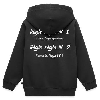 Papa Humour - Règle règle n 1 papa a toujours - Sweat Premium à capuche zippé enfant bio - noir - Dos - AI Model Kid Male (0cm)