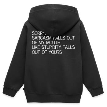 désolé le sarcasme tombe de ma bouche comme de la stupidité - Sweat Premium à capuche zippé enfant bio - noir - Dos - AI Model Kid Male (0cm)