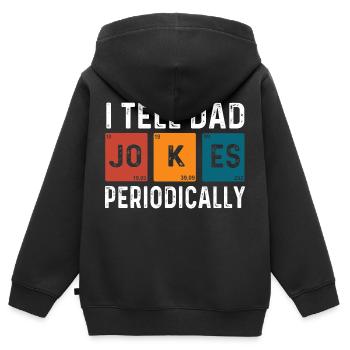 I Tell Dad Jokes Periodically - Kinder Premium Organic Zip Hoodie - Schwarz - Hinten - AI Model Kid Male (0cm)