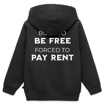 Born To Be Free Forced To Pay Rent Sarkasmus - Kinder Premium Organic Zip Hoodie - Schwarz - Hinten - AI Model Kid Male (0cm)