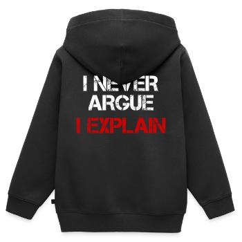 I NEVER ARGUE I EXPLAIN - Kids Premium Organic Zip-up Hoodie - black - Back - AI Model Kid Male (0cm)