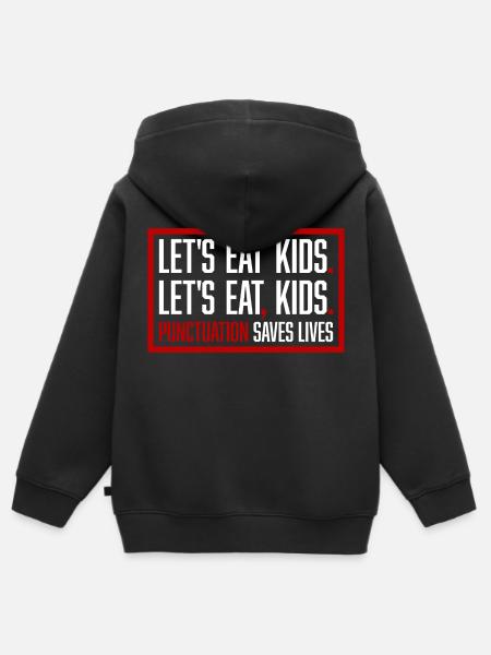 Let's Eat Kids Interpunktion rettet Leben Lustiges Gramm - Kinder Premium Organic Zip Hoodie - Schwarz