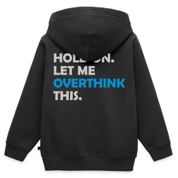 Let me overthink this - Kids Premium Organic Zip-up Hoodie - black - Back - AI Model Kid Male (0cm)