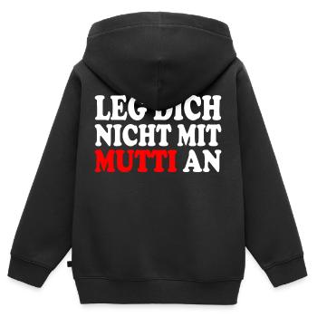 Leg dich nicht mit mutti an - Kinder Premium Organic Zip Hoodie - Schwarz - Hinten - AI Model Kid Male (0cm)