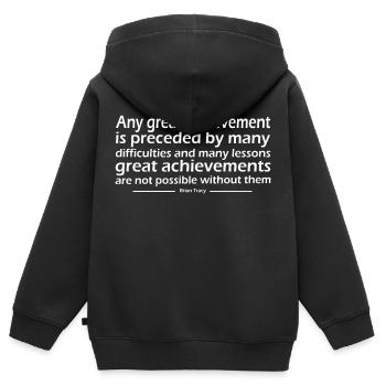 Großer Leistung gehen viele Schwierigkeiten voraus - Kinder Premium Organic Zip Hoodie - Schwarz - Hinten - AI Model Kid Male (0cm)