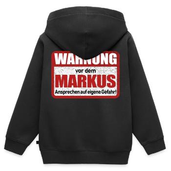Markus Name Lustiges Warnschild - Kinder Premium Organic Zip Hoodie - Schwarz - Hinten - AI Model Kid Male (0cm)