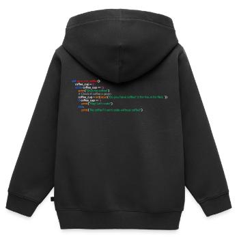 Coffee, Programming, Funny, Coffee - Kids Premium Organic Zip-up Hoodie - black - Back - AI Model Kid Male (0cm)